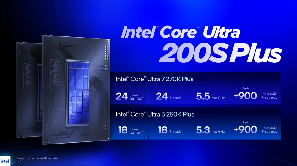 Intel Core Ultra 7 270K Plus and Ultra 5 250K Plus: Everything You